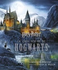 GUIA POP-UP DE HOGWARTS | 9788467932973 | MATTHEW REINHART | Llibreria Online de Tremp