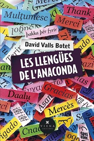 LES LLENGÜES DE L'ANACONDA | 9788483305409 | VALLS BOTET, DAVID | Llibreria Online de Tremp