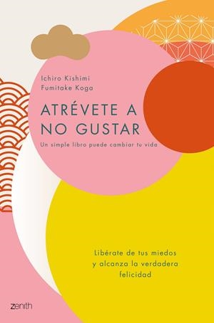 ATRÉVETE A NO GUSTAR | 9788408184164 | KISHIMI, ICHIRO/KOGA, FUMITAKE | Llibreria Online de Tremp