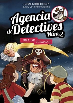 AGENCIA DE DETECTIVES NÚM. 2 - 11. UNA DE PIRATAS | 9788424663933 | HORST, JORN LIER | Llibreria Online de Tremp