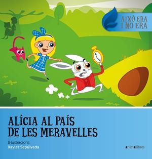 ALÍCIA AL PAÍS DE LES MERAVELLES | 9788416844500