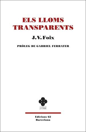 ELS LLOMS TRANSPARENTS | 9788429777383 | FOIX I MAS, J. V. | Llibreria Online de Tremp