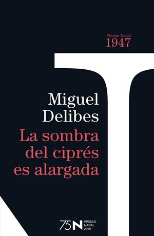 LA SOMBRA DEL CIPRÉS ES ALARGADA | 9788423354948 | DELIBES, MIGUEL | Llibreria Online de Tremp
