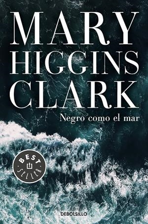 NEGRO COMO EL MAR | 9788466346054 | HIGGINS CLARK, MARY | Llibreria Online de Tremp