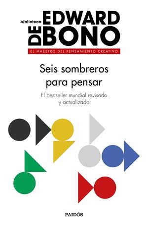 SEIS SOMBREROS PARA PENSAR | 9788449335372 | BONO, EDWARD DE | Llibreria Online de Tremp