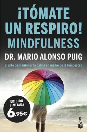 ¡TÓMATE UN RESPIRO! MINDFULNESS | 9788467054682 | PUIG, MARIO ALONSO | Llibreria Online de Tremp