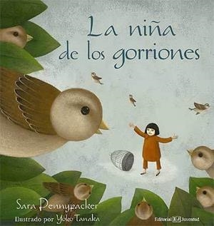 LA NIÑA DE LOS GORRIONES | 9788426137715 | PENNYPACKER, SARA | Llibreria Online de Tremp