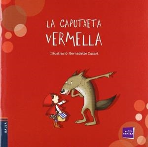 LA CAPUTXETA VERMELLA | 9788447924646 | CONTE POPULAR | Llibreria Online de Tremp