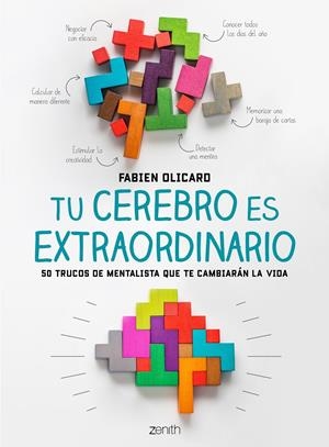 TU CEREBRO ES EXTRAORDINARIO | 9788408200765 | OLICARD, FABIEN | Llibreria Online de Tremp