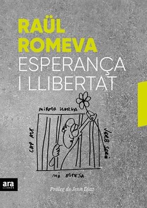 ESPERANÇA I LLIBERTAT | 9788416915859 | ROMEVA I RUEDA, RAÜL | Llibreria Online de Tremp