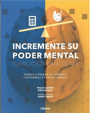 INCREMENTE SU PODER MENTAL | 9789463591805 | CARTER, PHILIP; RUSSEL, KEN | Llibreria Online de Tremp