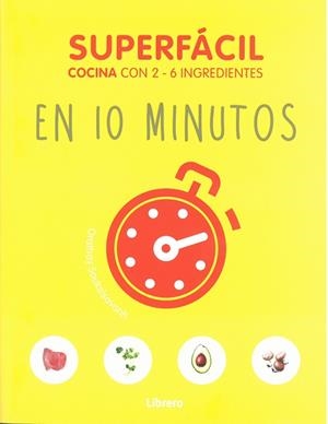 SUPERFÁCIL EN 10 MINUTOS | 9789463592215