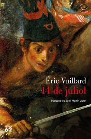 14 DE JULIOL | 9788429777505 | VUILLARD, ÉRIC | Llibreria Online de Tremp