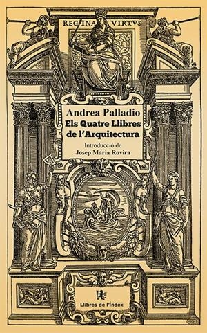 ELS QUATRE LLIBRES DE L'ARQUITECTURA | 9788494941214 | PALLADIO, ANDREA | Llibreria Online de Tremp