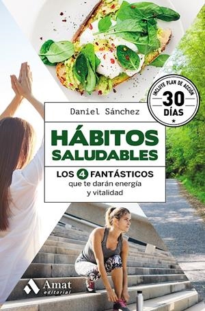 HÁBITOS SALUDABLES | 9788417208592 | SÁNCHEZ SÁEZ, DANIEL | Llibreria Online de Tremp