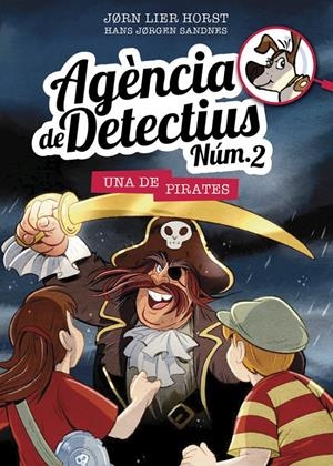 AGÈNCIA DE DETECTIUS NÚM. 2 - 11. UNA DE PIRATES | 9788424663926 | HORST, JORN LIER | Llibreria Online de Tremp