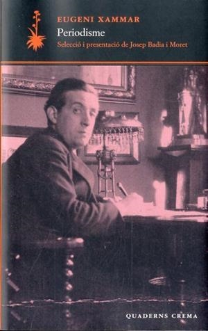 PERIODISME | 9788477275688 | XAMMAR, EUGENI | Llibreria Online de Tremp