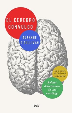 EL CEREBRO CONVULSO | 9788434429673 | O' SULLIVAN, SUZANNE | Llibreria Online de Tremp
