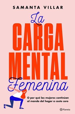 LA CARGA MENTAL FEMENINA | 9788408204848 | VILLAR, SAMANTA/BRUN MORENO, SARA | Llibreria Online de Tremp