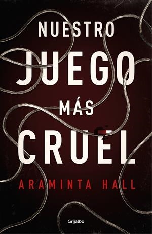 NUESTRO JUEGO MÁS CRUEL | 9788425357145 | HALL, ARAMINTA | Llibreria Online de Tremp