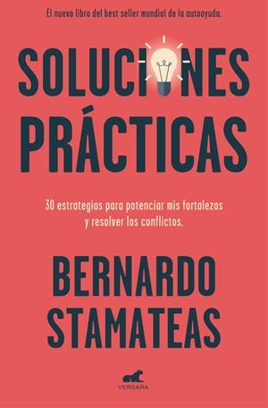 SOLUCIONES PRÁCTICAS | 9788416076871 | STAMATEAS, BERNARDO | Llibreria Online de Tremp