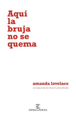 AQUÍ LA BRUJA NO SE QUEMA | 9788467055122 | LOVELACE, AMANDA | Llibreria Online de Tremp