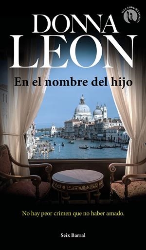 EN EL NOMBRE DEL HIJO | 9788432234811 | LEON, DONNA | Llibreria Online de Tremp