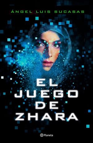 EL JUEGO DE ZHARA | 9788408205661 | SUCASAS, ANGEL LUIS | Llibreria Online de Tremp