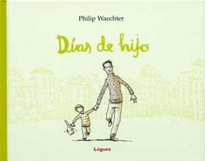 DÍAS DE HIJO | 9788496646476 | WAECHTER, PHILIP | Llibreria Online de Tremp