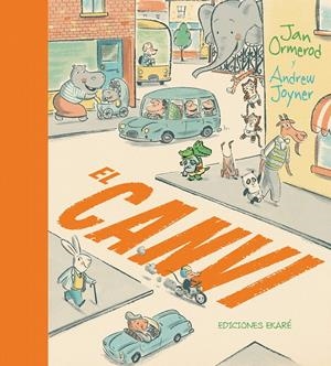 EL CANVI | 9788494171635 | ORMEROD, JAN; JOYNER, ANDREW | Llibreria Online de Tremp