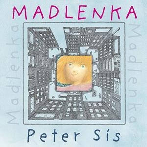 MADLENKA | 9788494885914 | SÍS, PETER | Llibreria Online de Tremp