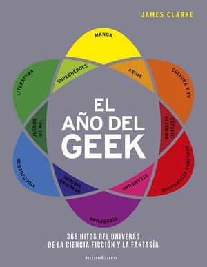 EL AÑO DEL GEEK | 9788445005811 | CLARKE, JAMES | Llibreria Online de Tremp