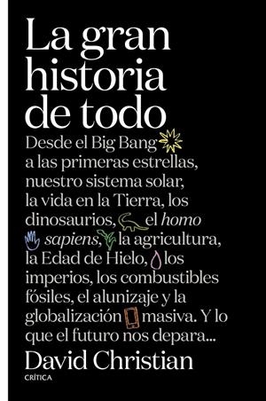 LA GRAN HISTORIA DE TODO | 9788491990857 | CHRISTIAN, DAVID | Llibreria Online de Tremp