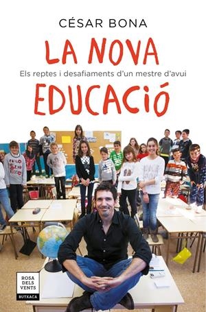 NOVA EDUCACIO, LA (BUTX) | 9788417444693 | BONA, CÉSAR