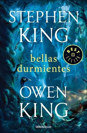 BELLAS DURMIENTES | 9788466346528 | KING, STEPHEN; KING, OWEN | Llibreria Online de Tremp
