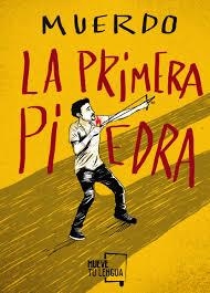 LA PRIMERA PIEDRA | 9788417284503 | MUERDO | Llibreria Online de Tremp
