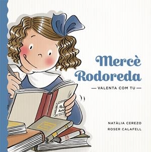 MERCÈ RODOREDA | 9788424663865 | CEREZO, NATÀLIA; CALAFELL, ROSER