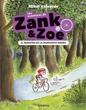LES AVENTURES DE ZANK I ZOE 1: EL MONSTRE DE LA MUNTANYA NEGRA | 9788424664145 | VALVERDE, MIKEL