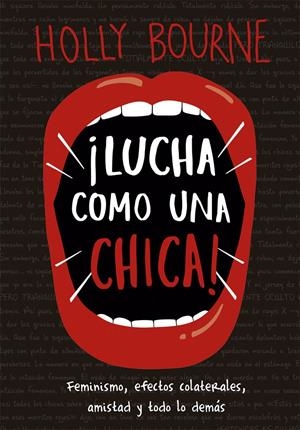 LUCHA COMO UNA CHICA | 9788424664381 | BOURNE, HOLLY | Llibreria Online de Tremp