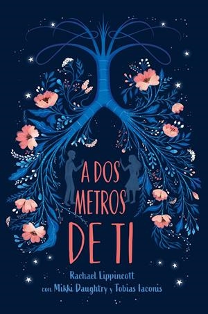 A DOS METROS DE TI | 9788417605025 | LIPPINCOTT, RACHAEL | Llibreria Online de Tremp
