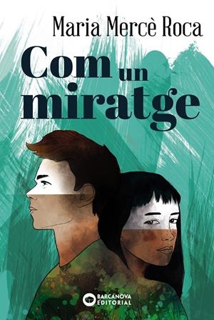 COM UN MIRATGE | 9788448947705 | ROCA, MARIA MERCÈ | Llibreria Online de Tremp