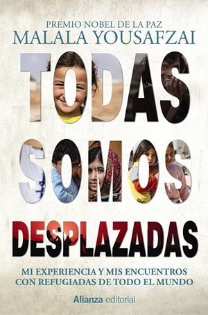 TODAS SOMOS DESPLAZADAS | 9788491814832 | YOUSAFZAI, MALALA | Llibreria Online de Tremp