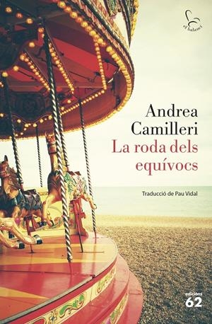LA RODA DELS EQUÍVOCS | 9788429777642 | CAMILLERI, ANDREA | Llibreria Online de Tremp