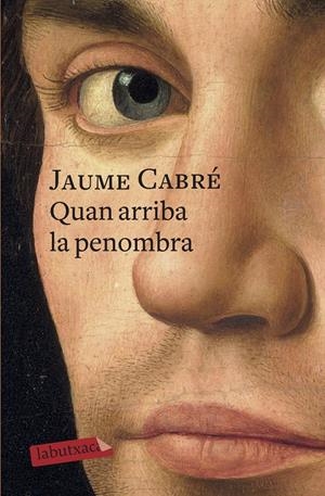 QUAN ARRIBA LA PENOMBRA | 9788417420390 | CABRÉ, JAUME | Llibreria Online de Tremp