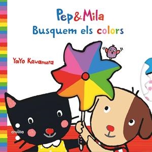 PEP&MILA BUSQUEM ELS COLORS | 9788466145176 | KAWAMURA, YAYO | Llibreria Online de Tremp