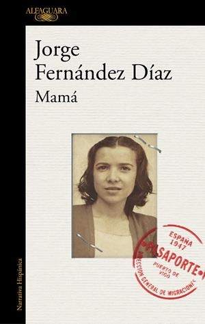 MAMÁ | 9788420431987 | FERNANDEZ DÍAZ, JORGE | Llibreria Online de Tremp