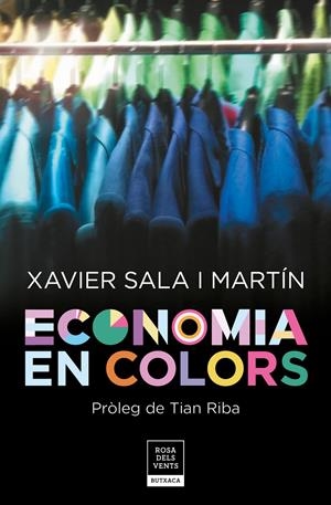 ECONOMIA EN COLORS | 9788417444266 | SALA I MARTÍN, XAVIER | Llibreria Online de Tremp