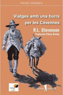 VIATGES AMB UNA BURRA PER LES CEVENNES | 9788494895852 | STEVENSON, ROBERT LOUIS | Llibreria Online de Tremp