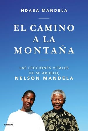 EL CAMINO A LA MONTAÑA | 9788449335808 | MANDELA, NDABA | Llibreria Online de Tremp