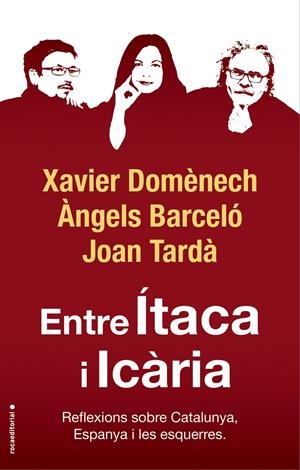 ENTRE ÍTACA I ICÀRIA | 9788417541774 | DOMÈNECH, XAVIER/TARDÀ, JOAN/BARCELÓ, ÀNGELS | Llibreria Online de Tremp